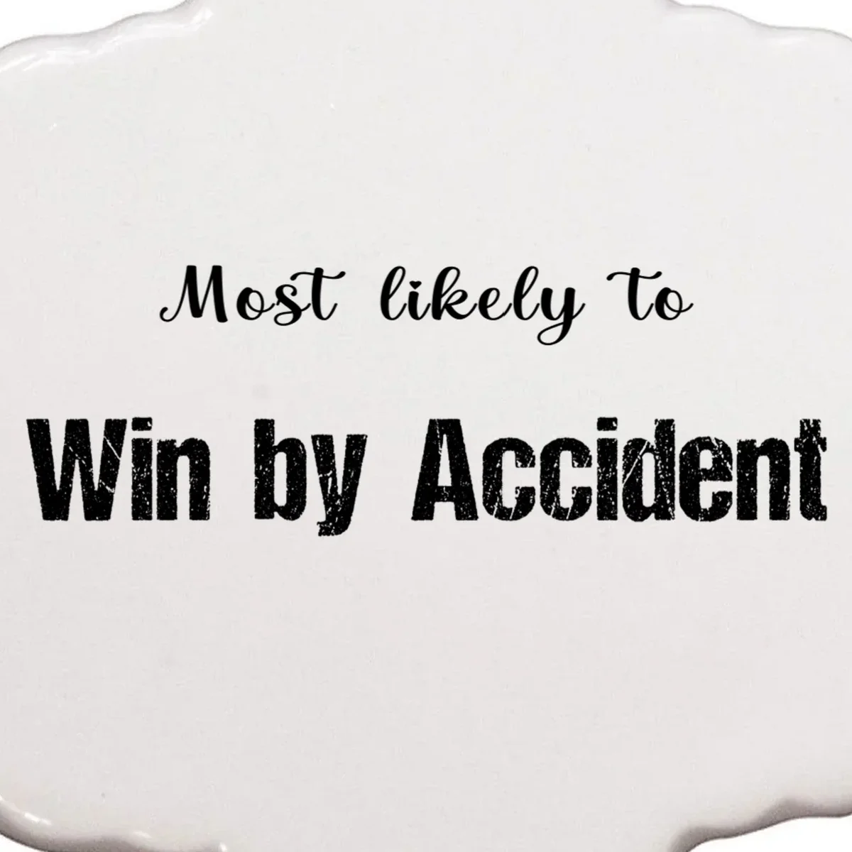 Most Likely To Bowling – Humorous Sports Typography Ornament - Front - Close-up