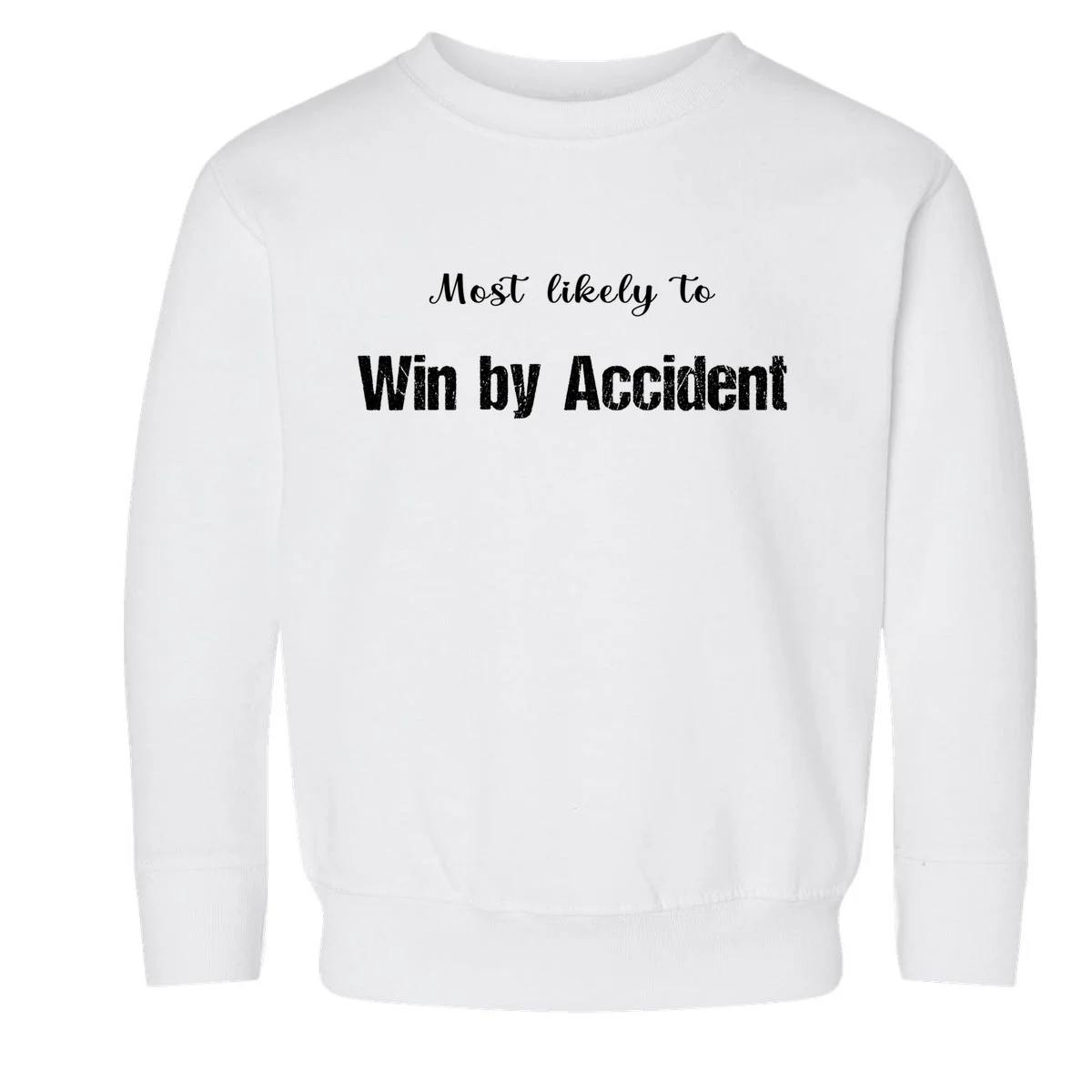 Most Likely To Bowling – Humorous Sports Typography Toddler Sweatshirt - Front