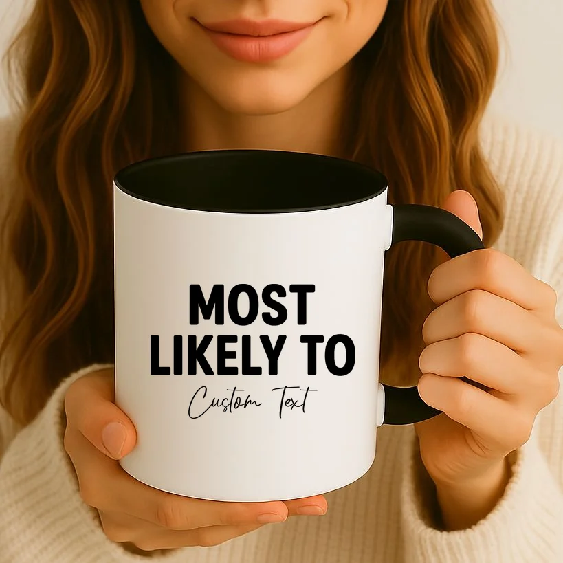 Most Likely To Personalized Coffee Mug - Front 2