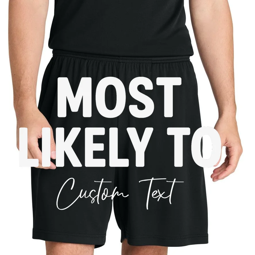 Most Likely To Personalized Men's Shorts - Front 1