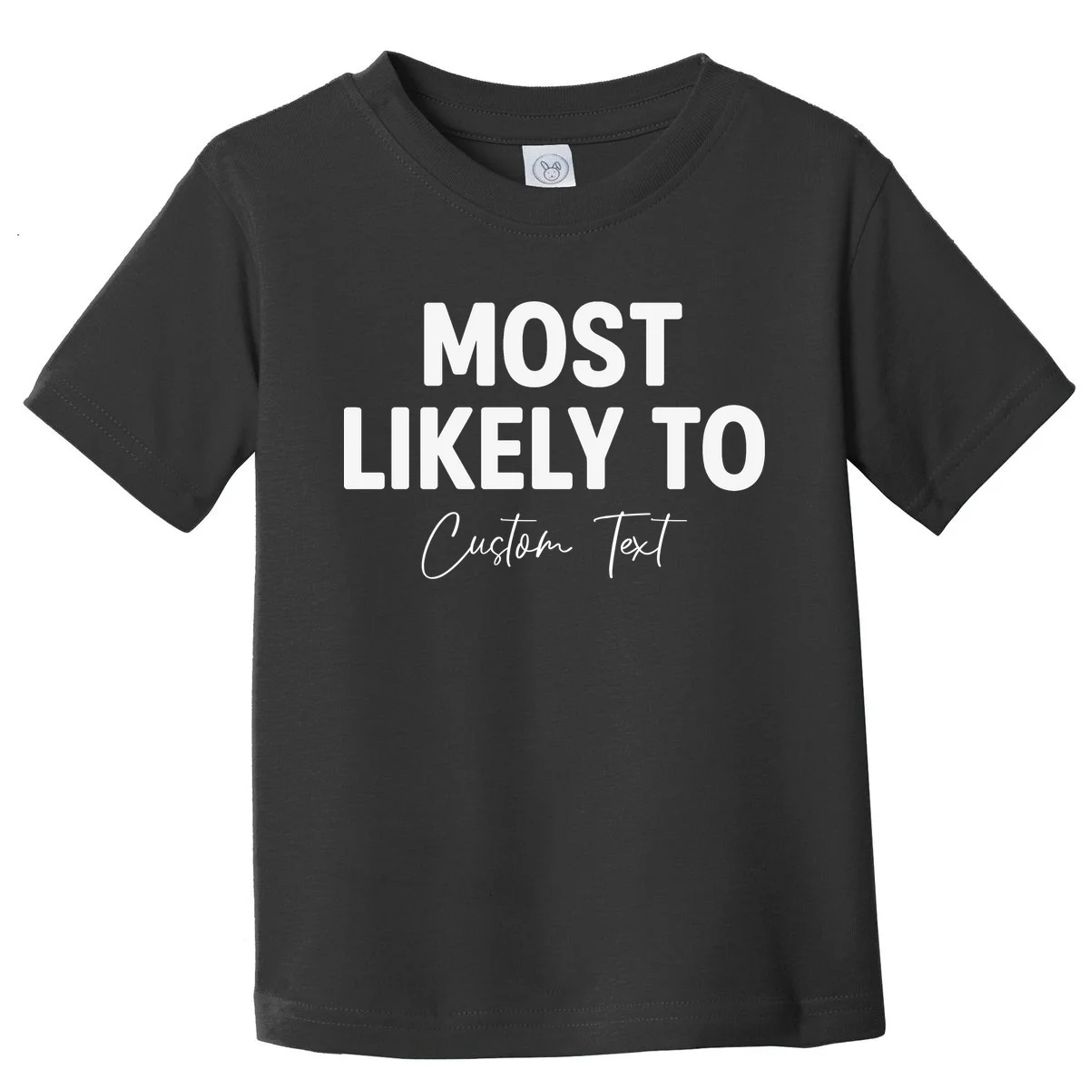 Most Likely To Personalized Toddler T-Shirt - Front