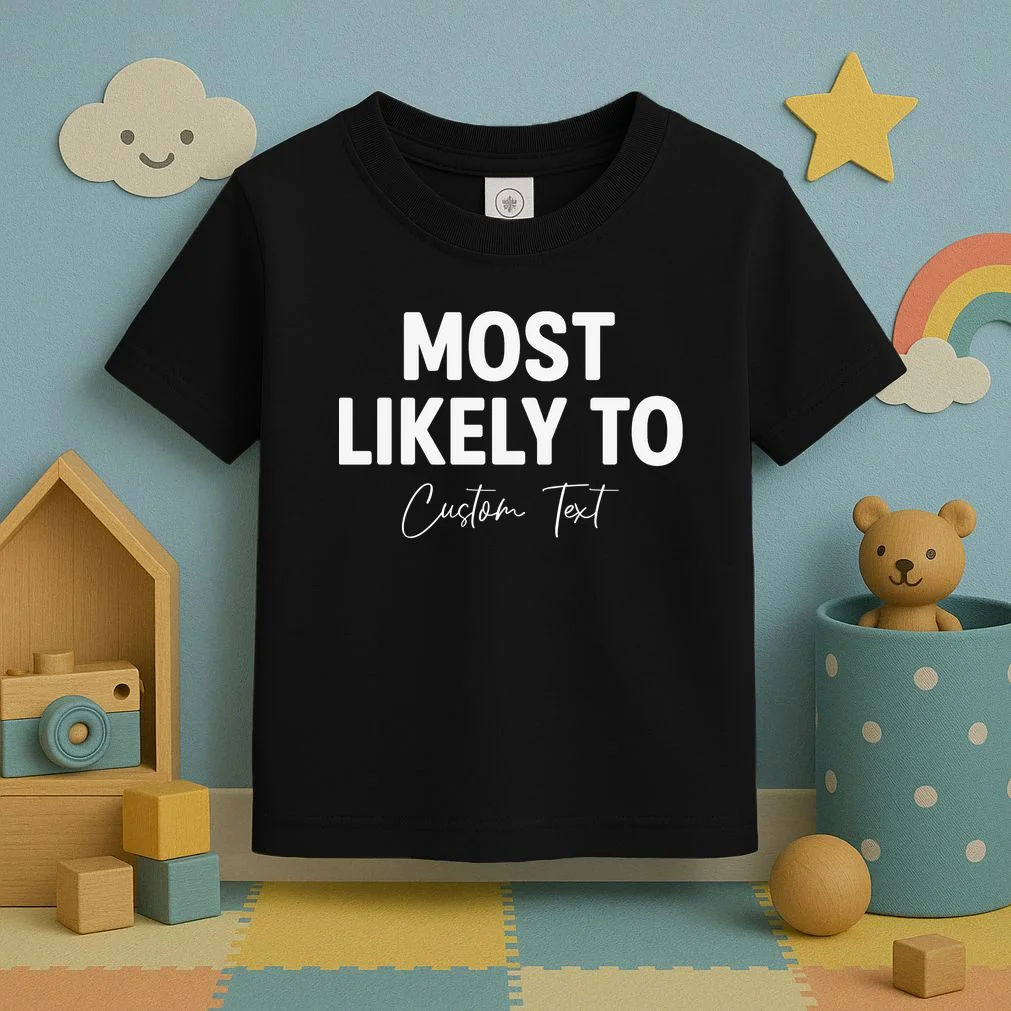 Most Likely To Personalized Toddler T-Shirt - Front 2