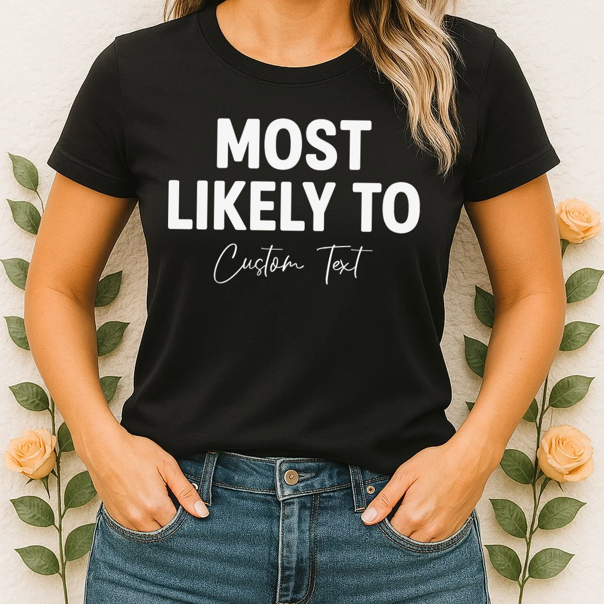 Most Likely To Personalized Women's T-Shirt - Front 1