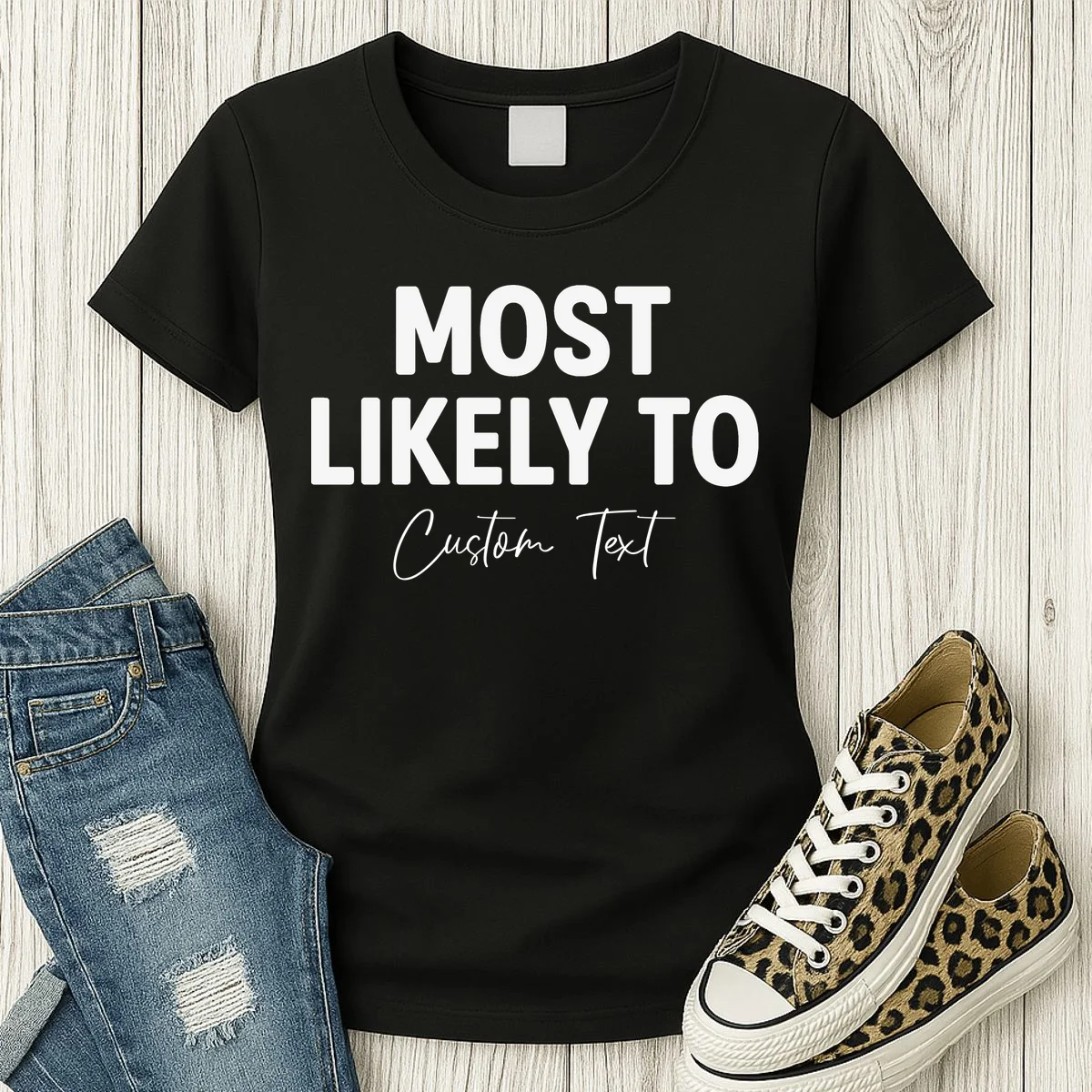 Most Likely To Personalized Women's T-Shirt - Front 2