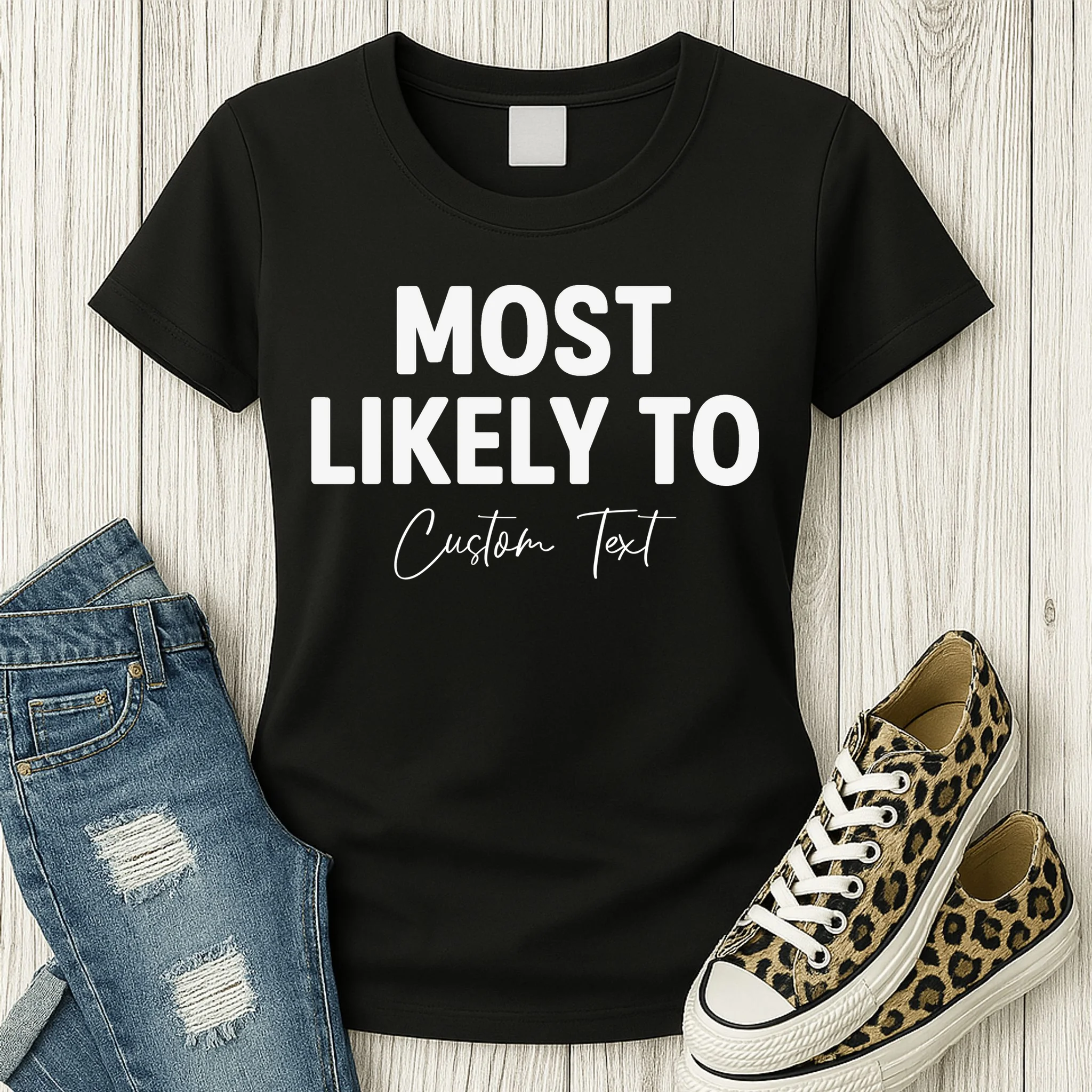 Most Likely To Personalized Women's T-Shirt - Front 2