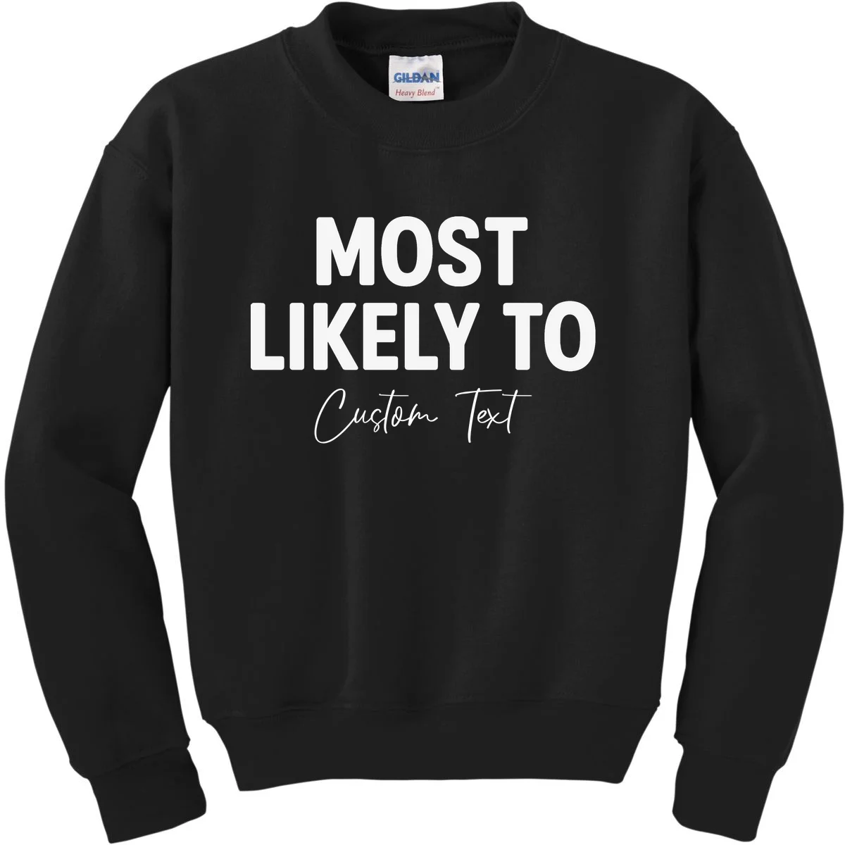 Most Likely To Personalized Kids Sweatshirt - Front