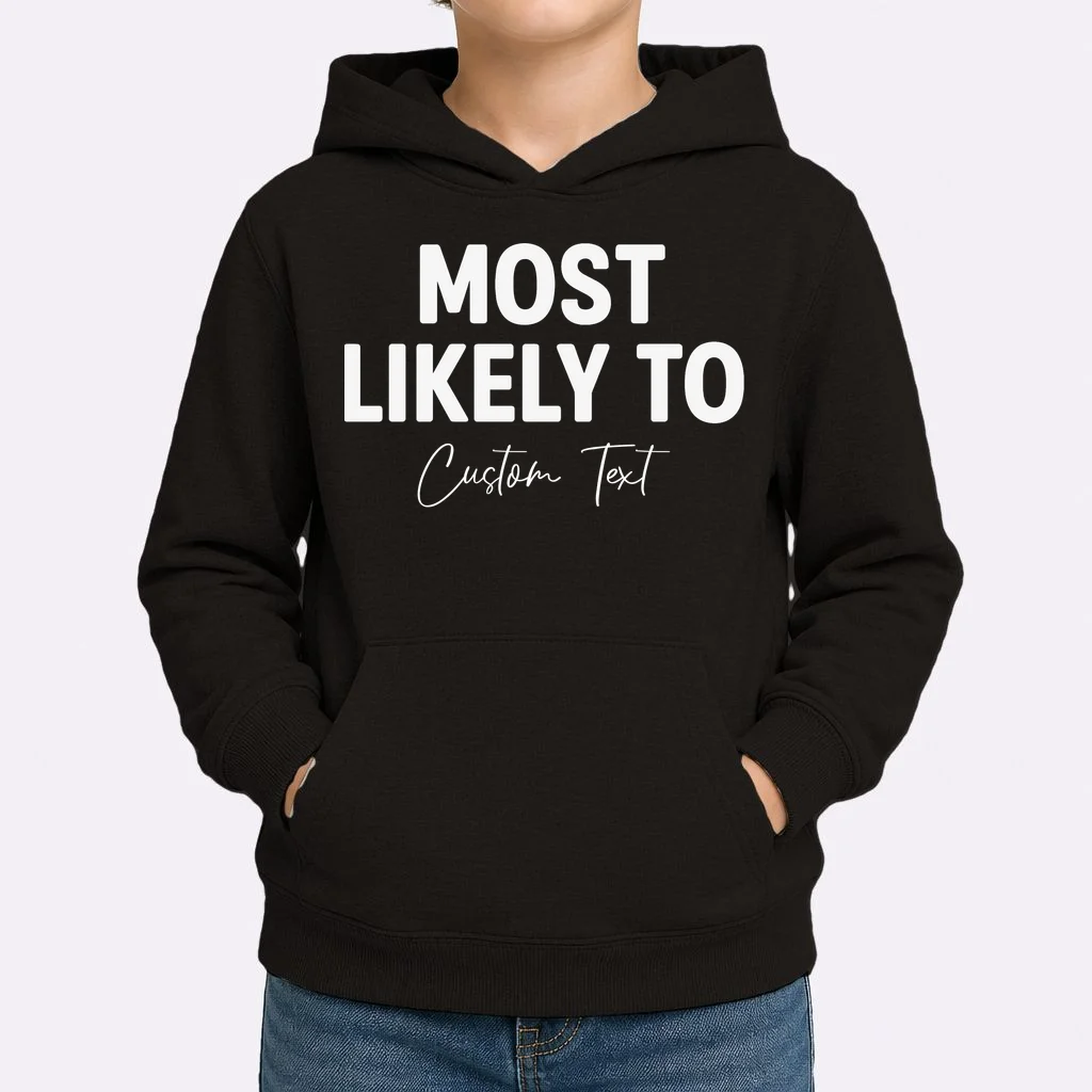 Most Likely To Personalized Kids Hoodie - Front 1