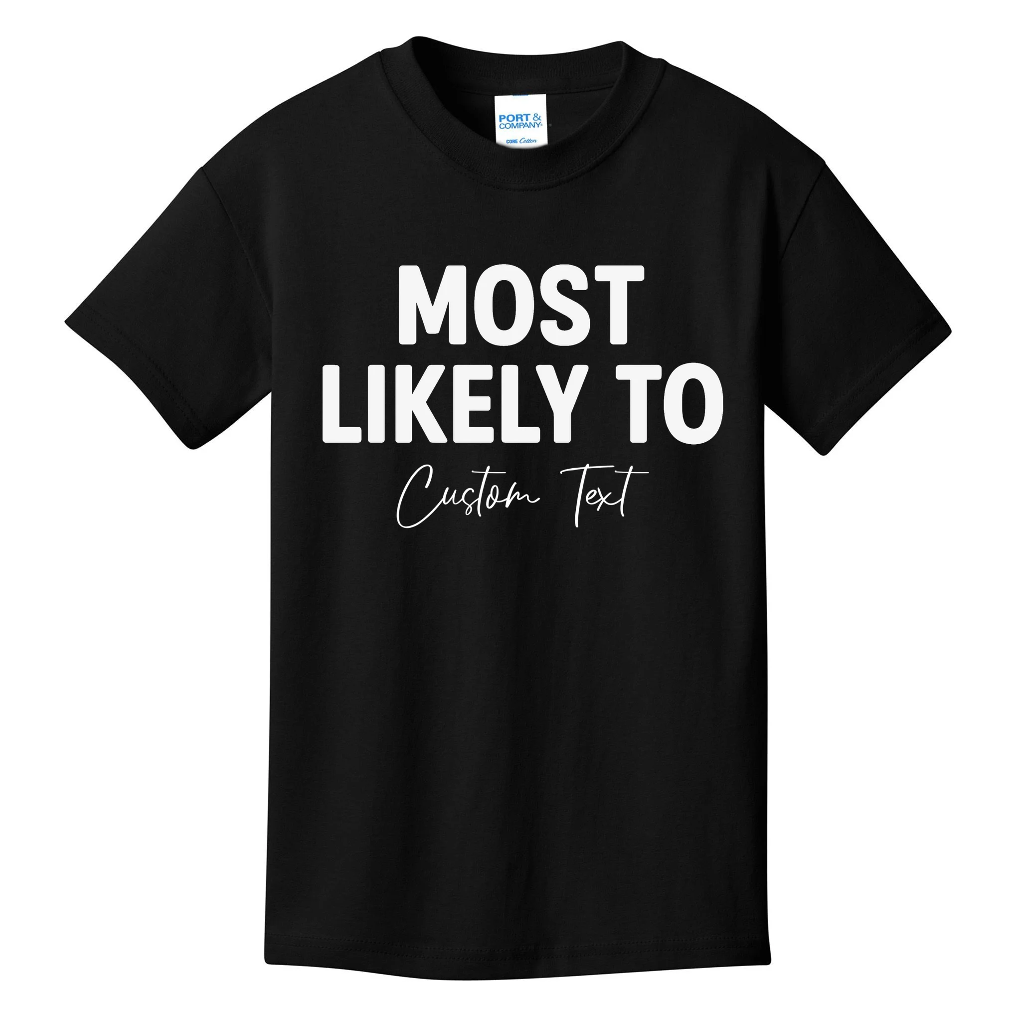 Most Likely To Personalized Kids T-Shirt - Front