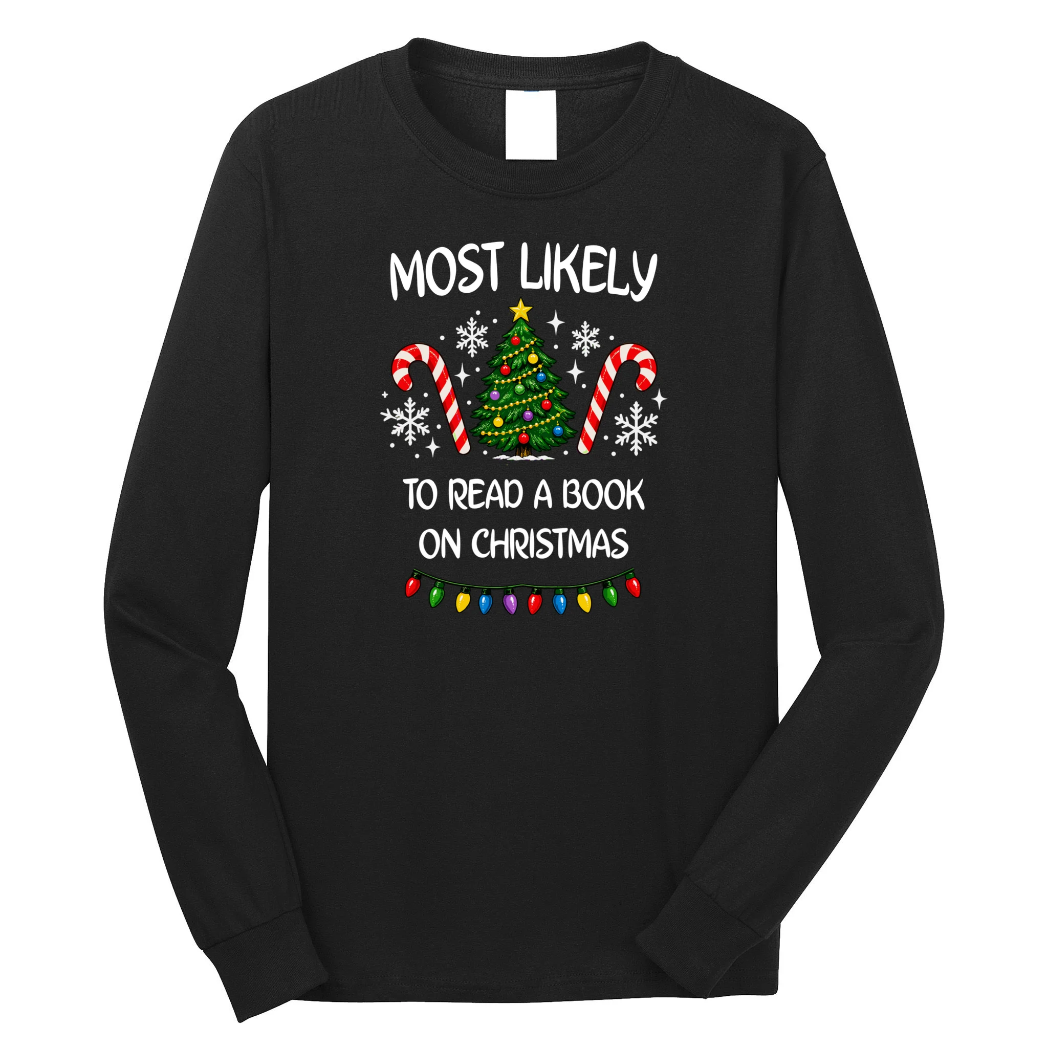 Most Likely to Christmas Personalized Phrase Gift -  Funny Christmas Activity Custom Design Men's Long Sleeve Shirt Front