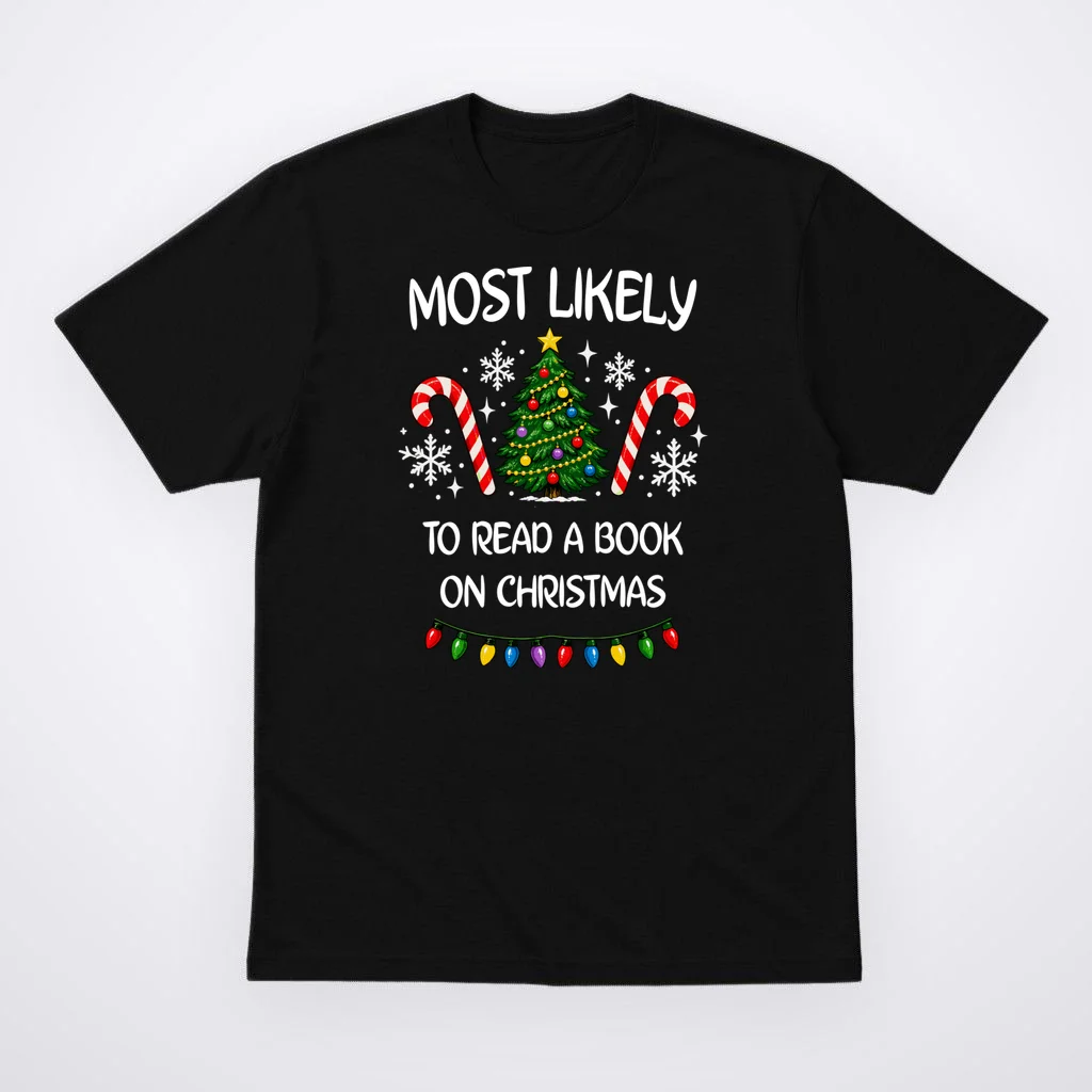 Most Likely to Christmas Personalized Phrase Gift -  Funny Christmas Activity Custom Design Men's T-Shirt Front