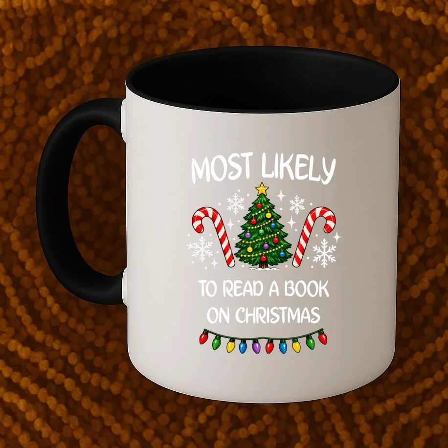 Most Likely to Christmas Personalized Phrase Gift -  Funny Christmas Activity Custom Design Mug - Front 1