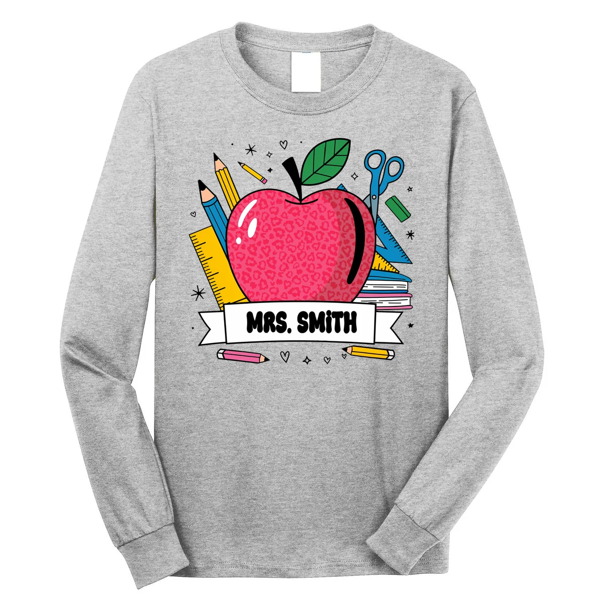 MRS. Your Name Custom Personalized School Teacher Apple Pencil Ruler Long Sleeve Shirt - Front
