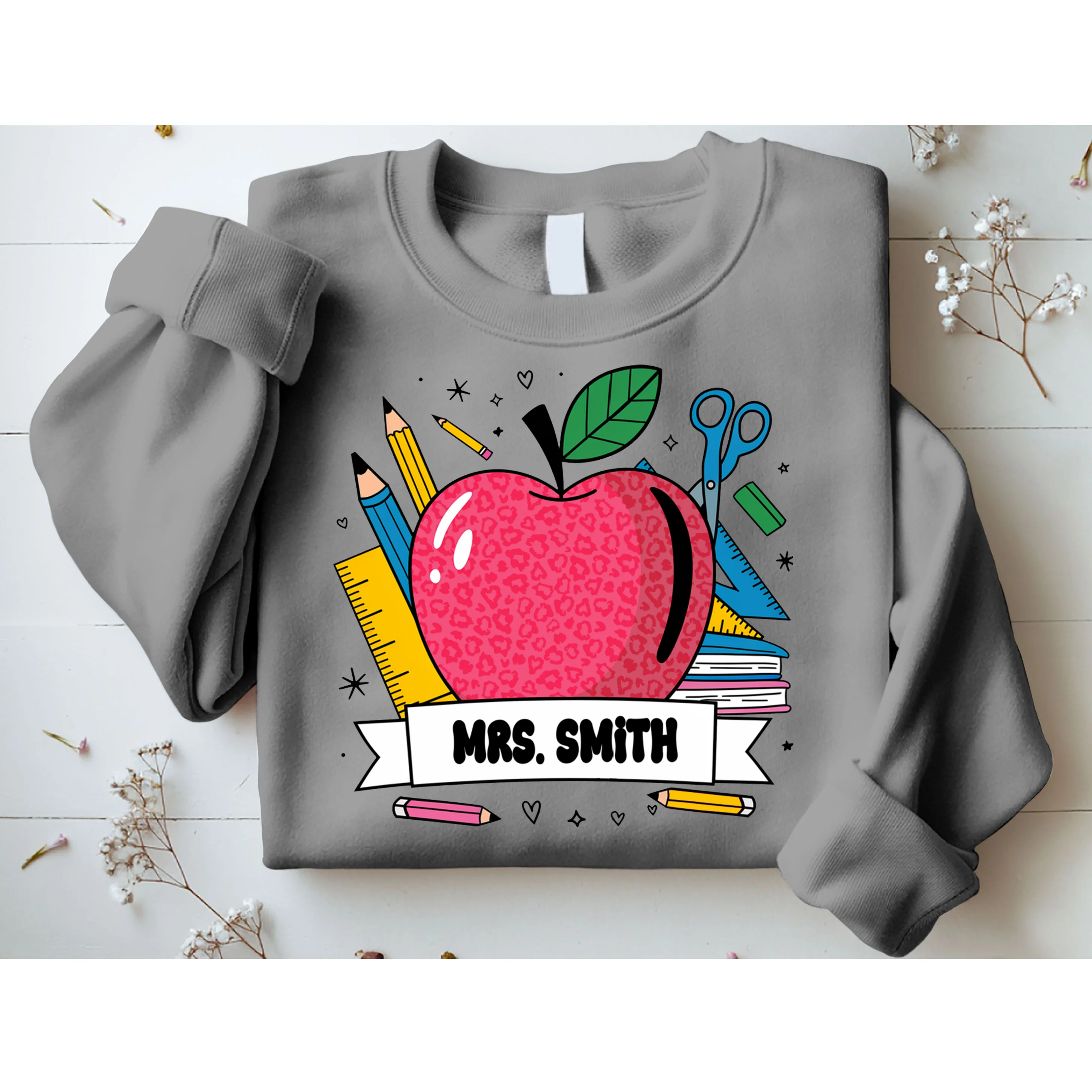 MRS. Your Name Custom Personalized School Teacher Apple Pencil Ruler Sweatshirt - Front 1