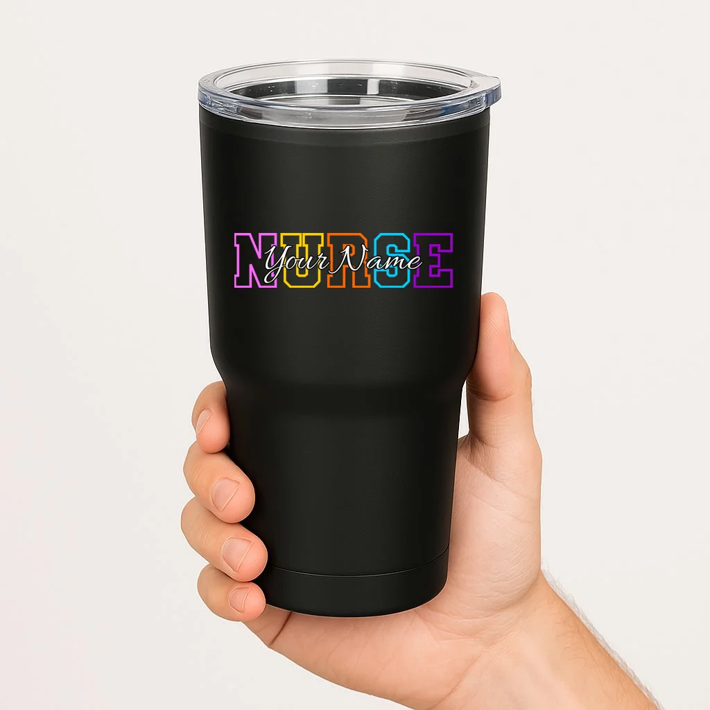 NURSE Your Name Personalized Nurse Custom Name Registered Nurse RN Gift 20oz Tumbler - Front 1
