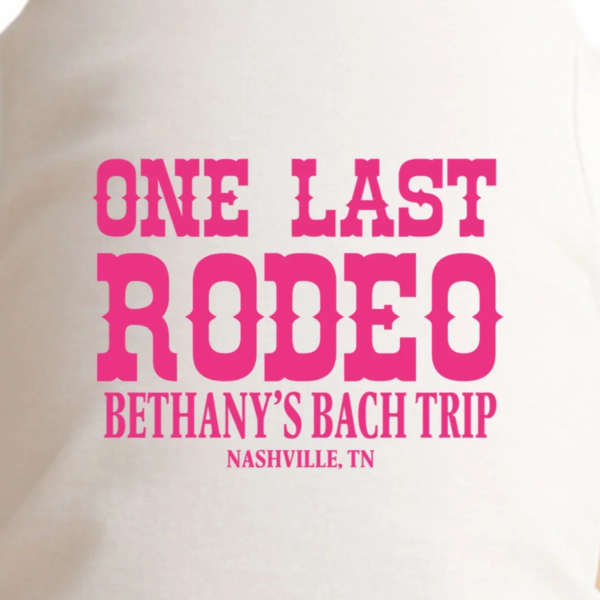 ONE LAST RODEO Bach Trip Nashville Customizable Doggie Tank - Front - Close-up