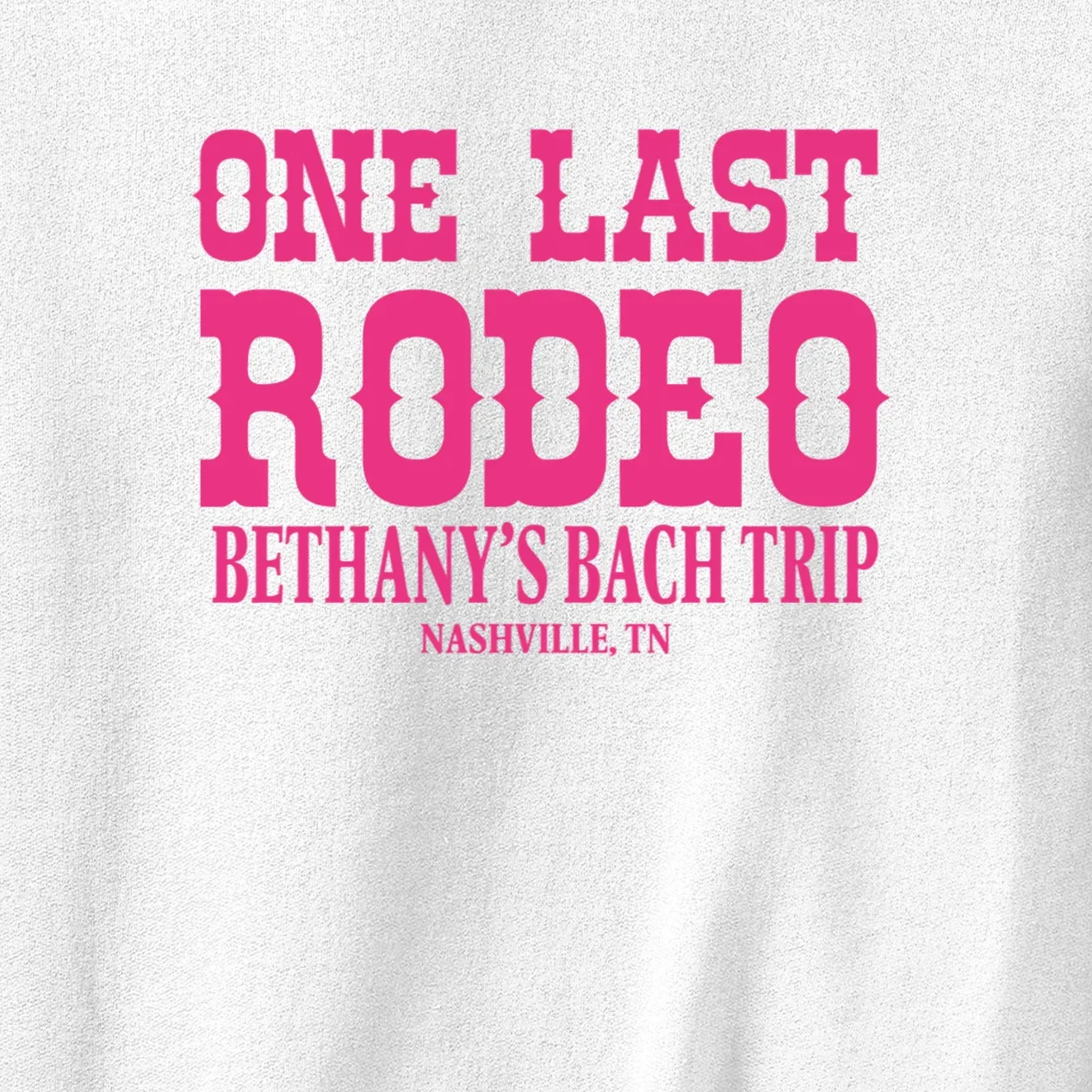 ONE LAST RODEO Bach Trip Nashville Customizable Men's Sweatshirt - Front - Close-up