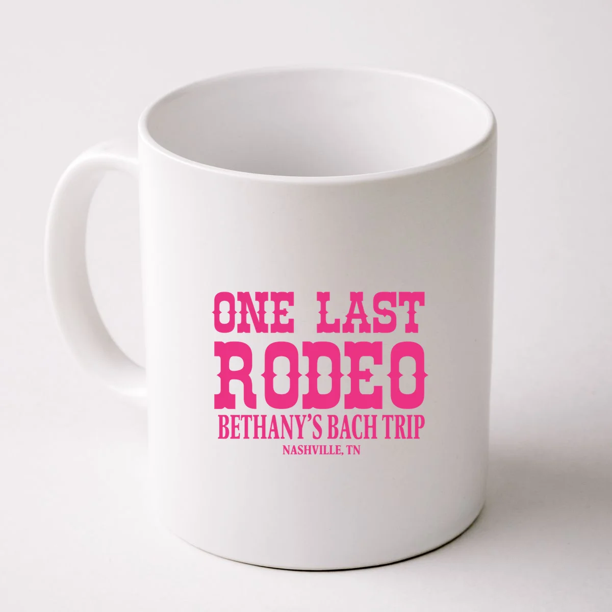 ONE LAST RODEO Bach Trip Nashville Customizable Coffee Mug - Front