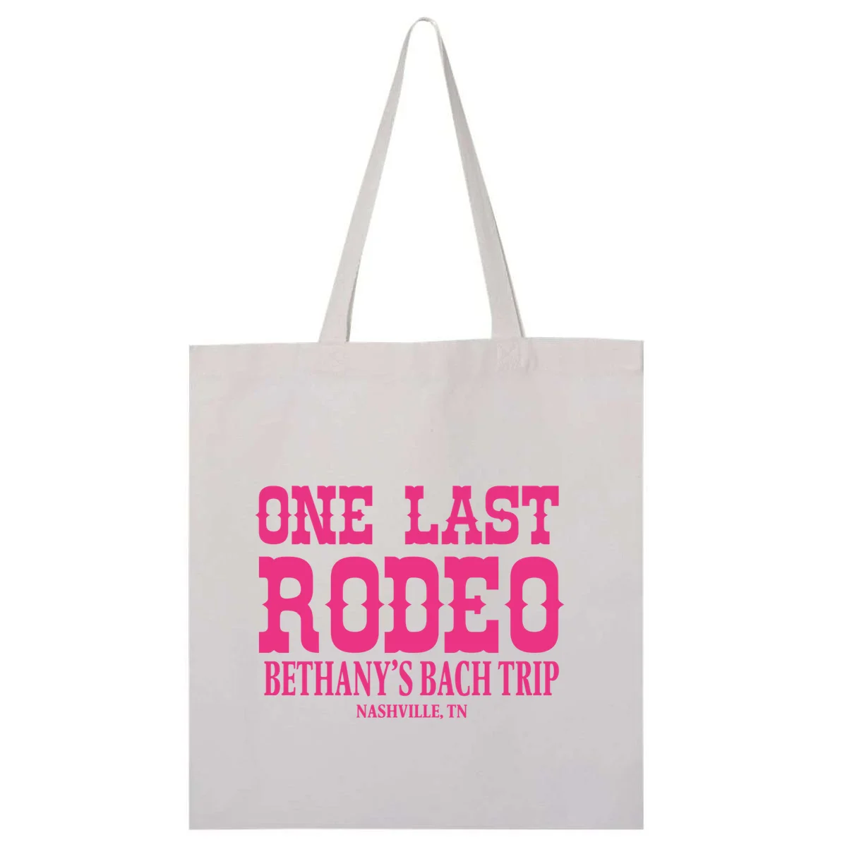 ONE LAST RODEO Bach Trip Nashville Customizable Tote Bag - Front