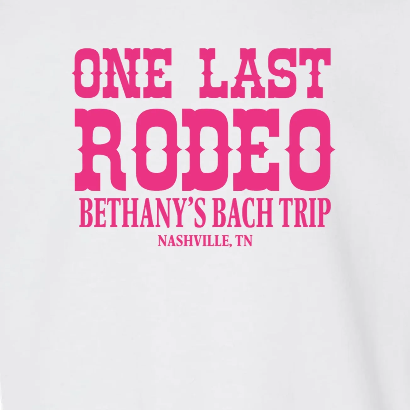 ONE LAST RODEO Bach Trip Nashville Customizable Toddler Sweatshirt - Front - Close-up