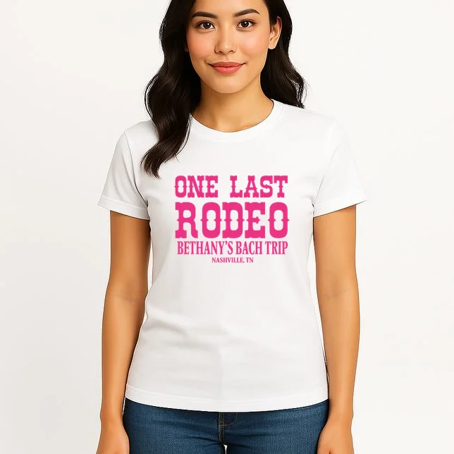 ONE LAST RODEO Bach Trip Nashville Customizable Women's T-Shirt - Front 3