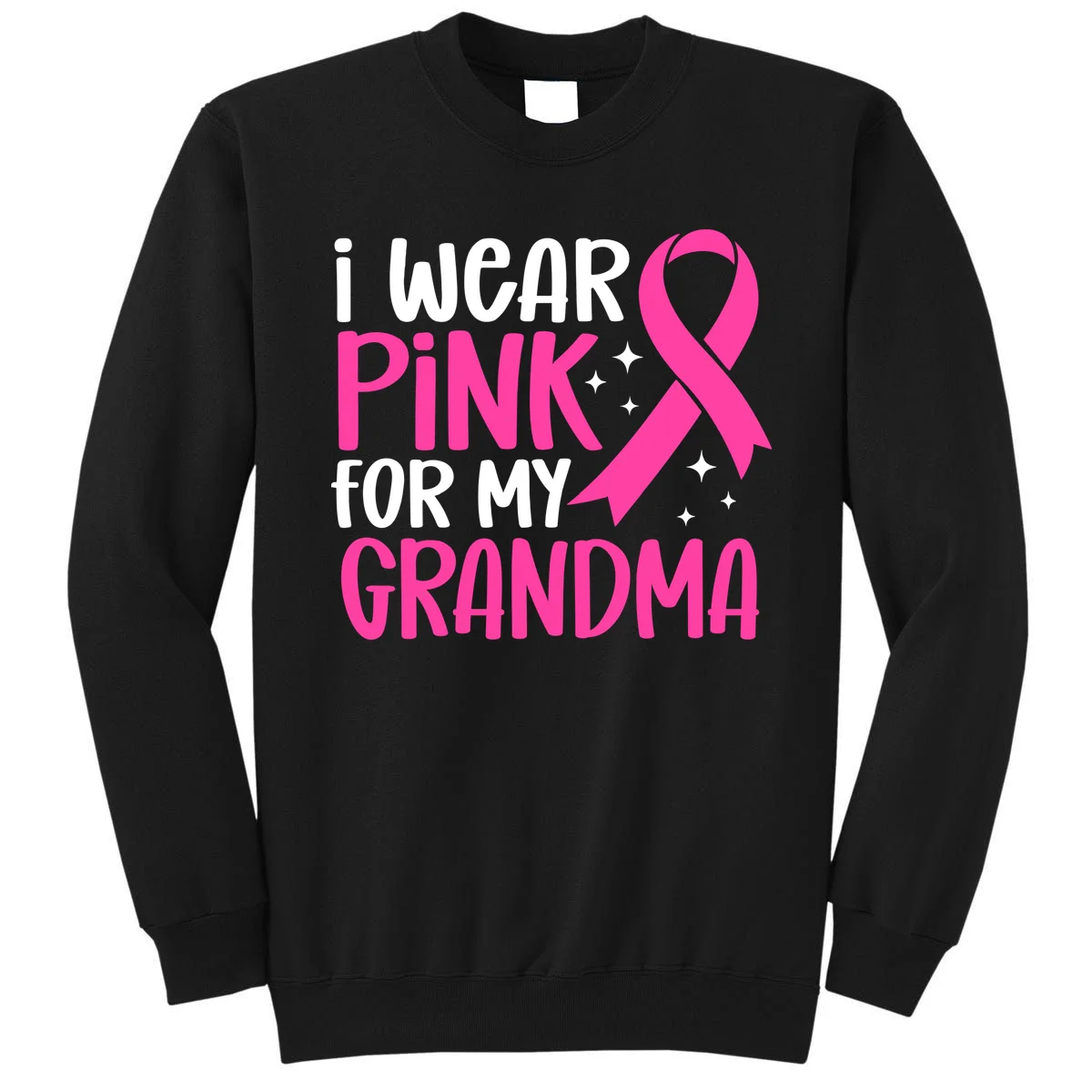 I Wear Pink For My Custom Text Personalized Breast Cancer Awareness Custom Name Sweatshirt - Front