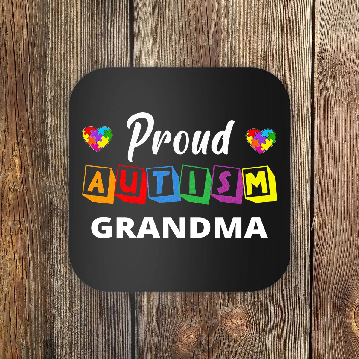Proud Autism Personalized Custom Text Puzzle Coaster - Front