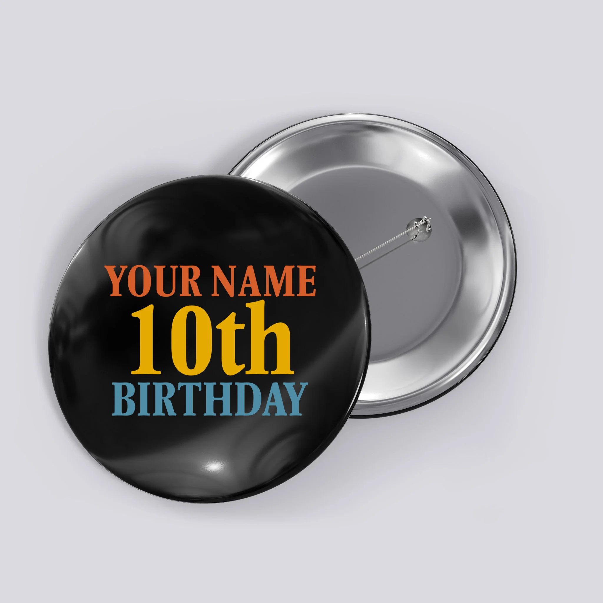 Personalized Birthday Custom Name & Age Text Button - Front