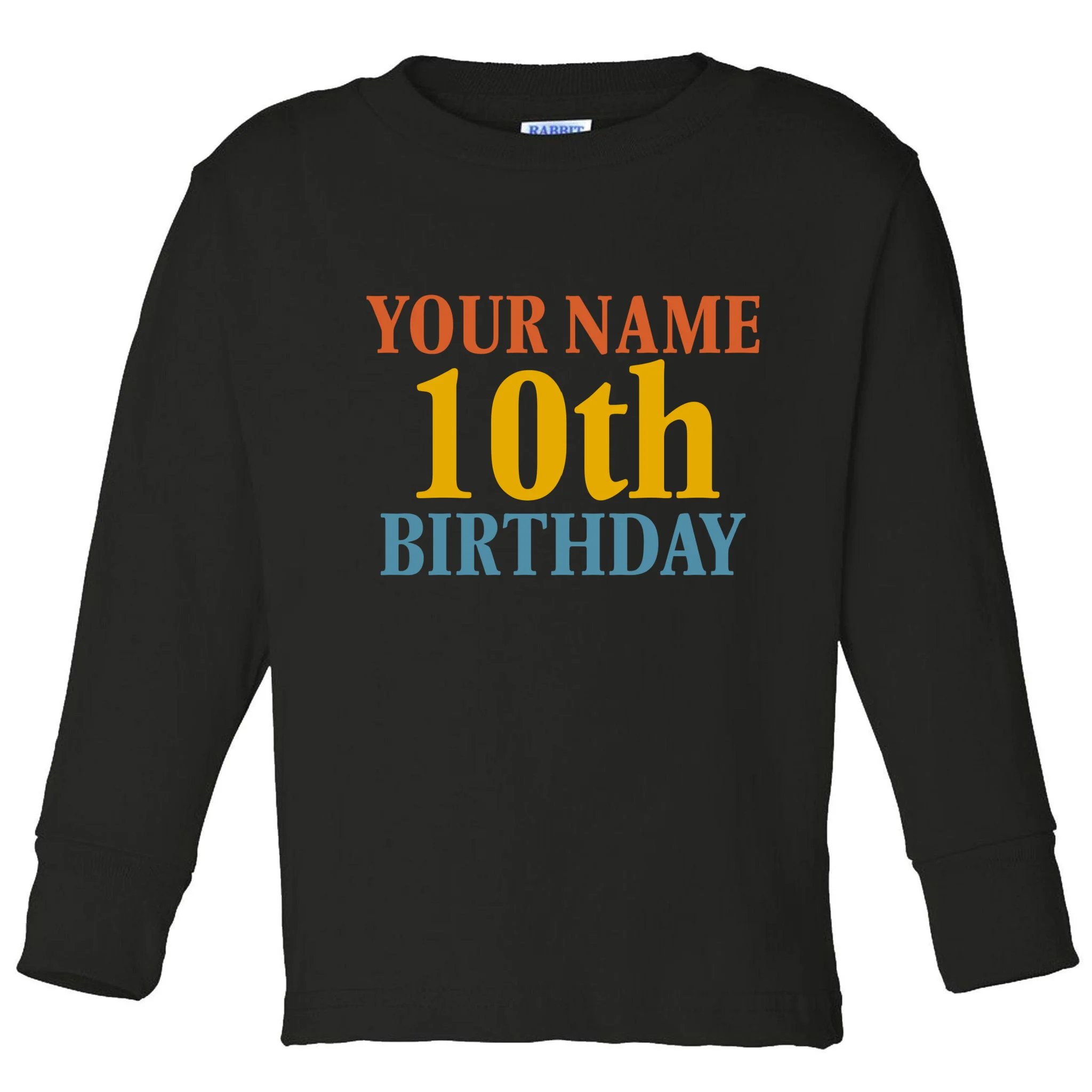 Personalized Birthday Custom Name & Age Text Toddler Long Sleeve Shirt - Front