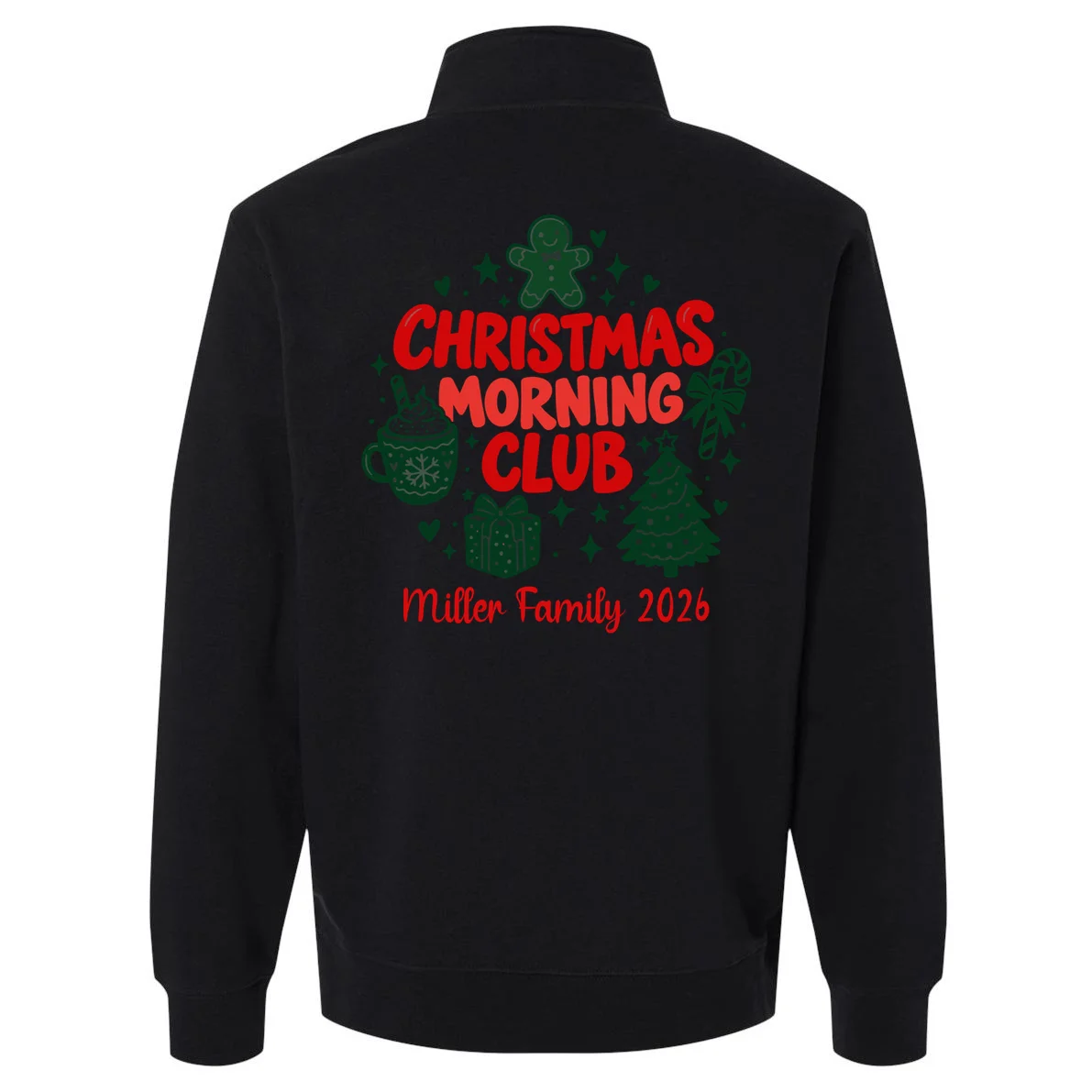 Personalized Christmas Morning Club Family Graphic Men's Pullover Quarter Zip - Back - Close-up