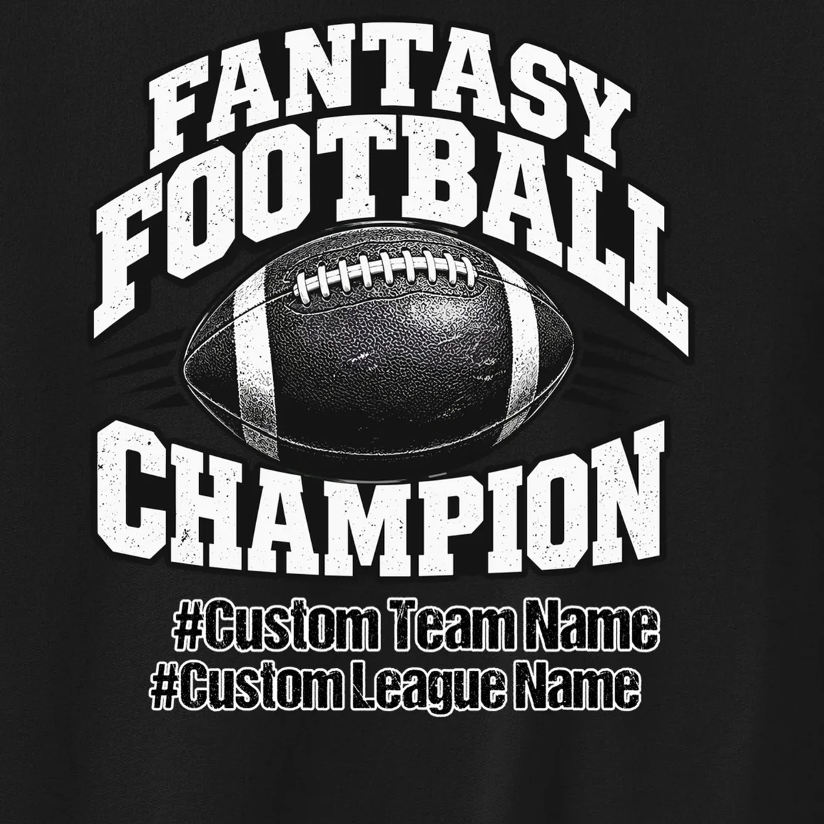 Personalized Fantasy Football – Custom Team & League Name Champion Men's Sweatshirt - Front - Close-up