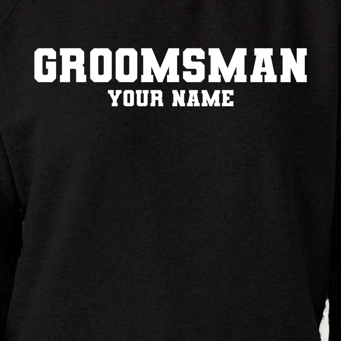 Personalized Groomsmen Bachelor Party Women's Sweatshirt - Front - Close-up