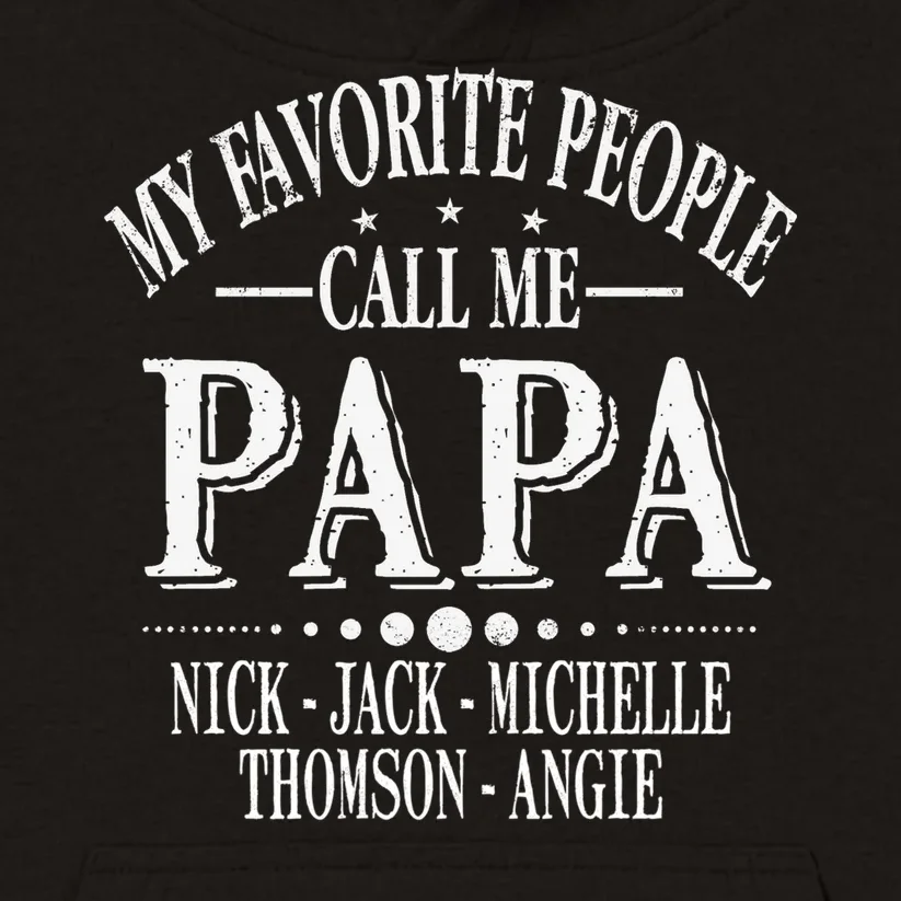 Personalized My Favorite People Call Me Papa Custom Dad, Kids Hoodie - Front - Close-up