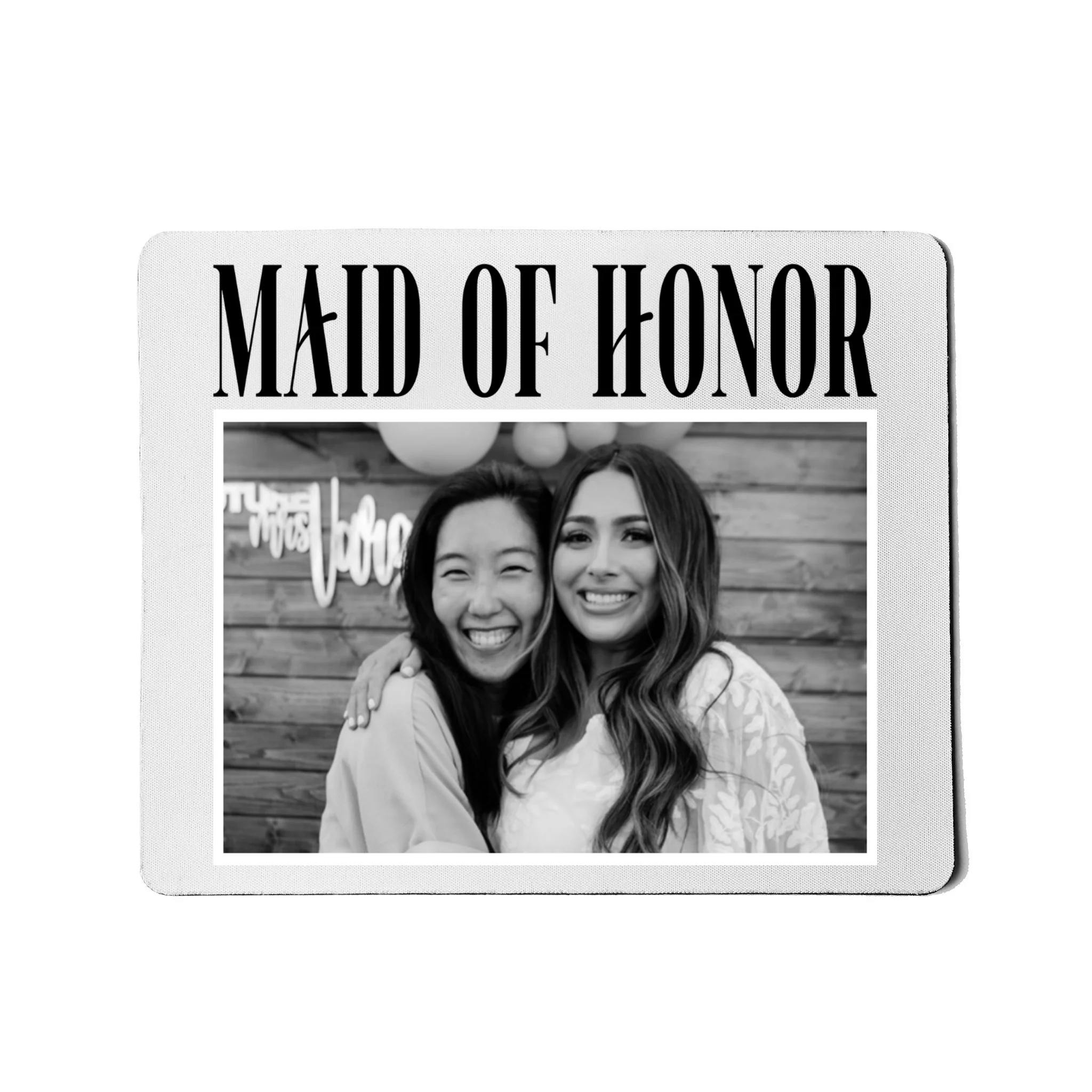 Personalized Maid Of Honor Bridesmaids Gifts Custom Text Mouse Pad - Front