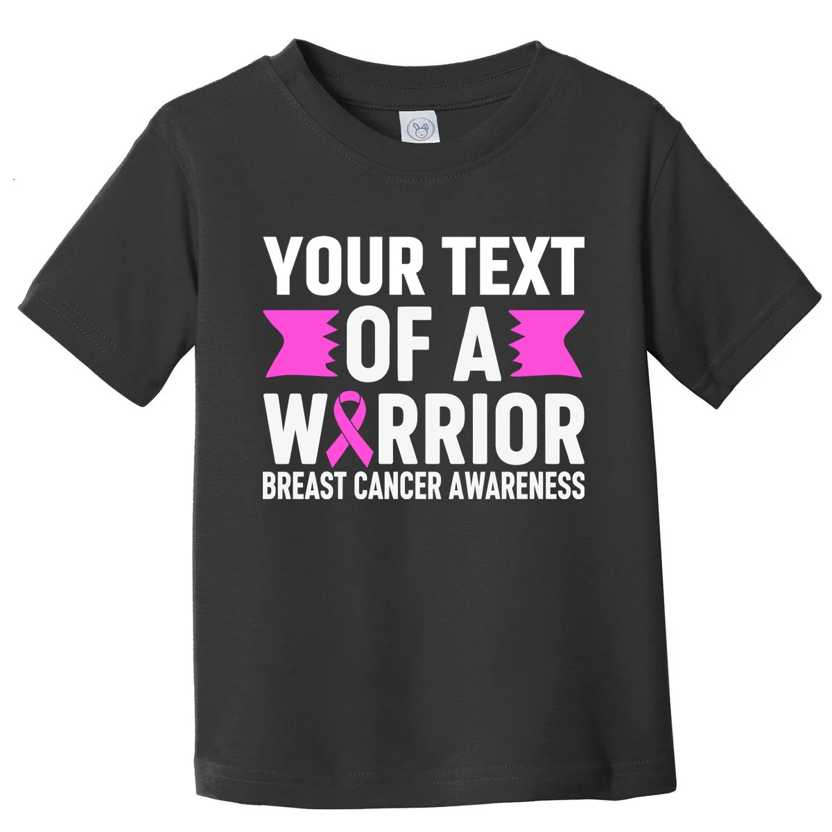 Personalized OF A WARRIOR Breast Cancer Awareness Custom Toddler T-Shirt - Front