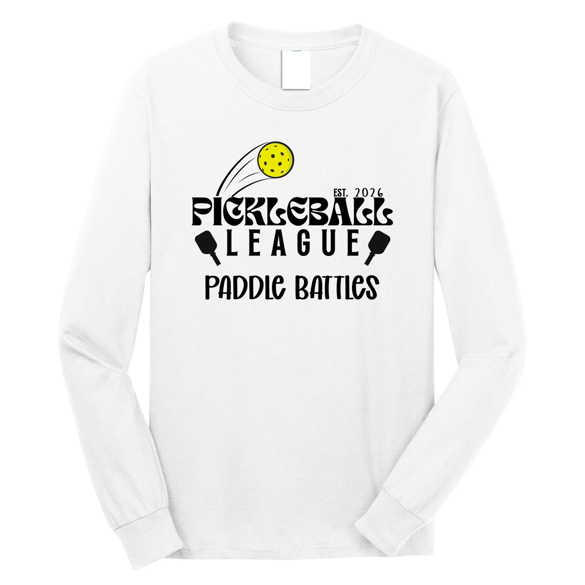 Pickleball League Custom Team Name Custom Year Men's Long Sleeve Shirt - Front