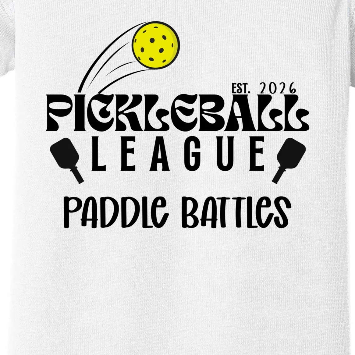 Pickleball League Custom Team Name Custom Year Baby Bodysuit - Front - Close-up