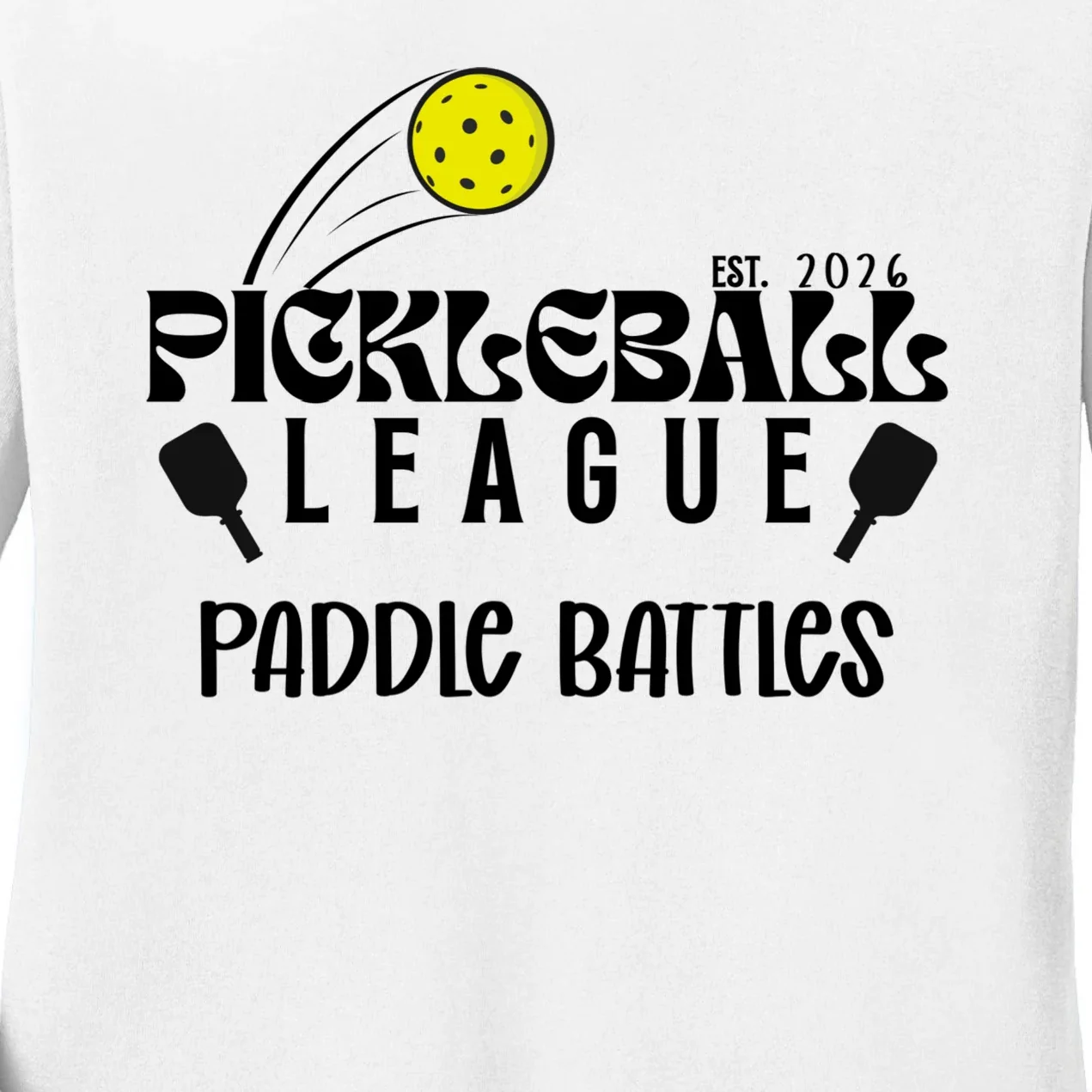 Pickleball League Custom Team Name Custom Year Women's Long Sleeve Shirt - Front - Close-up