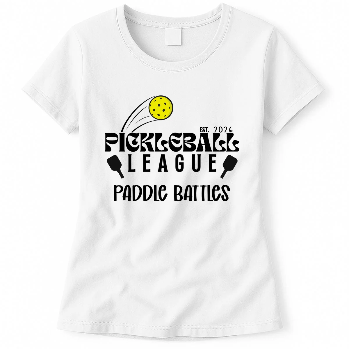 Pickleball League Custom Team Name Custom Year Women's T-Shirt - Front