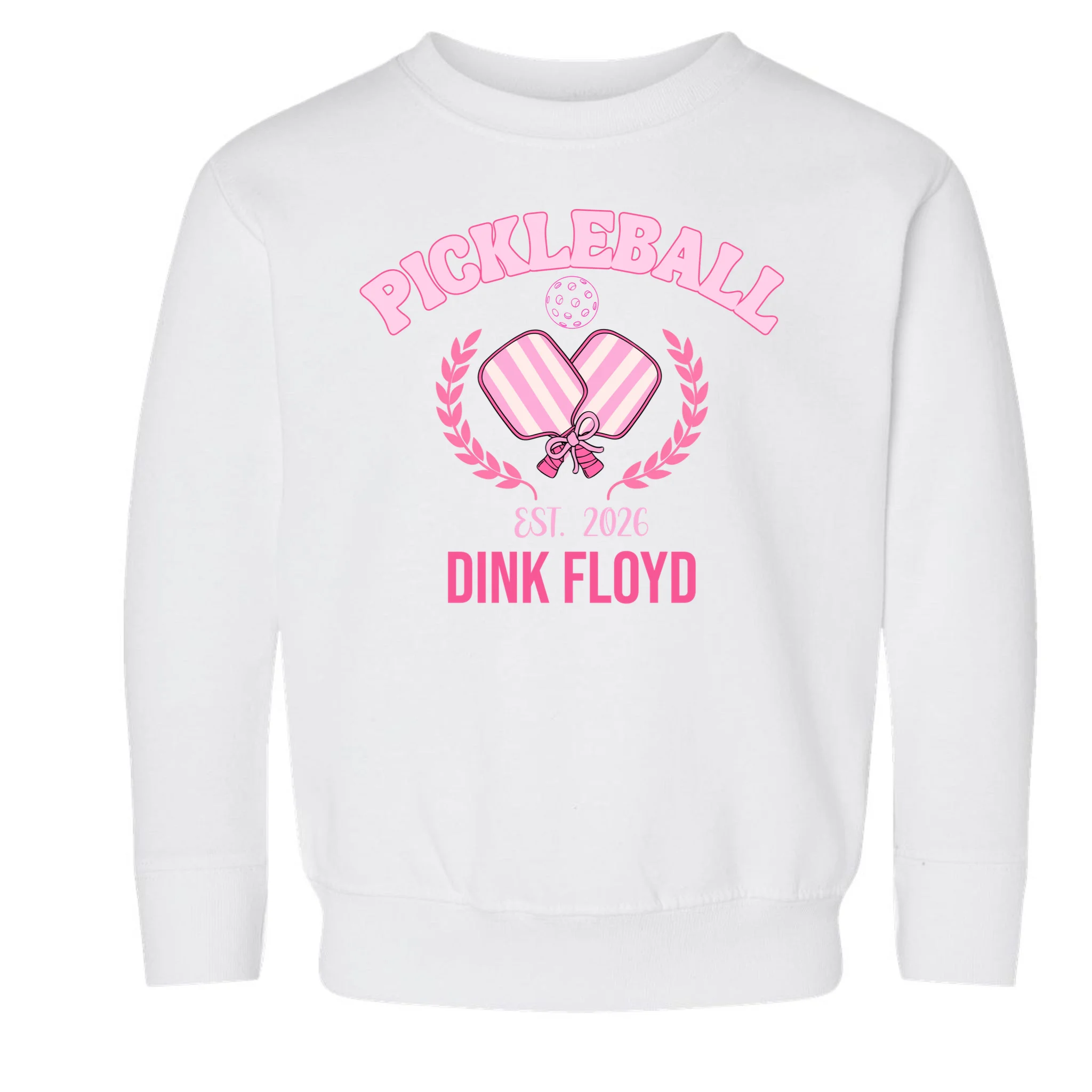 Pickleball Pink Custom Team Name and Year Toddler Sweatshirt - Front