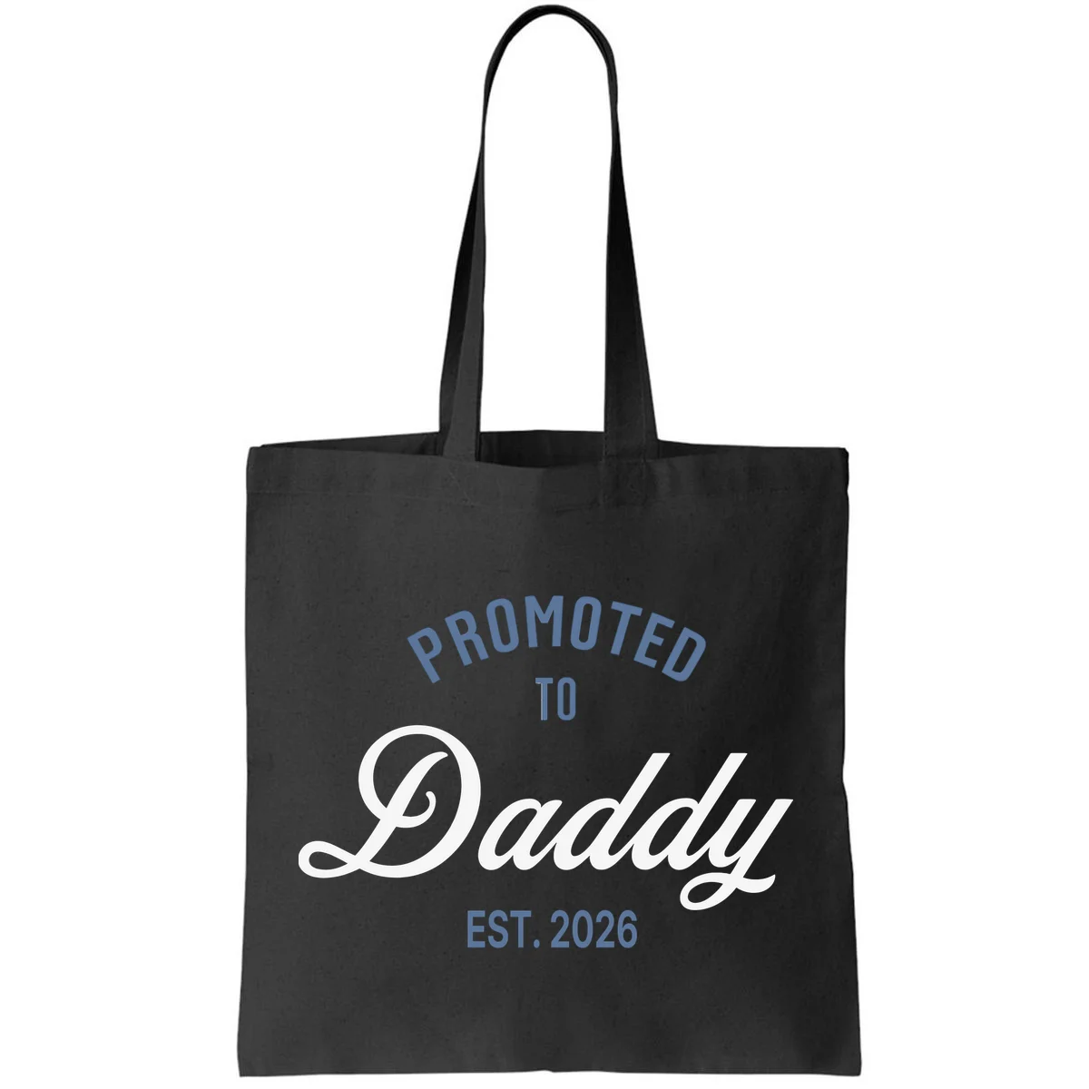 Promoted To Daddy Personalized Tote Bag Gift - Front