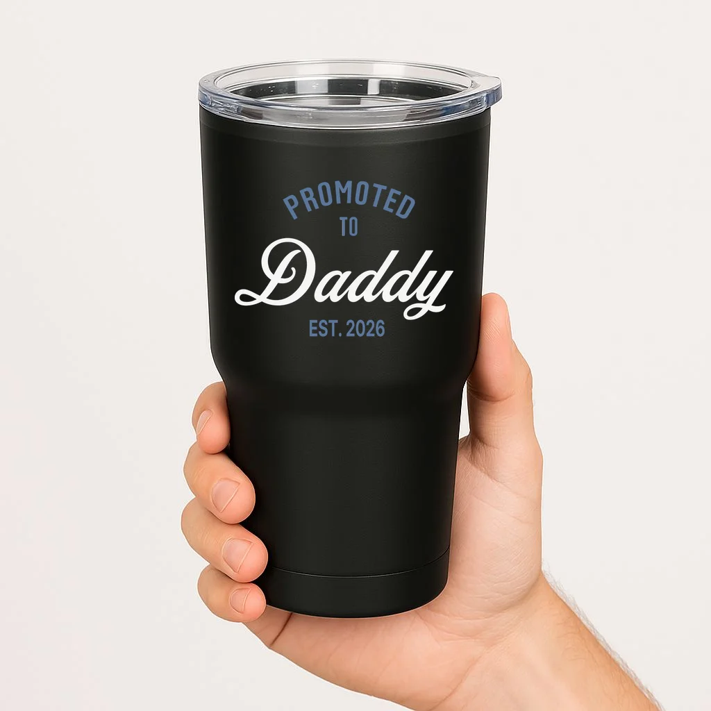 Promoted To Daddy Personalized 20oz Tumbler Gift - Front 1
