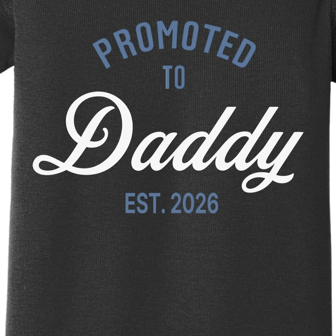 Promoted To Daddy Personalized Baby Bodysuit Gift - Front - Close-up