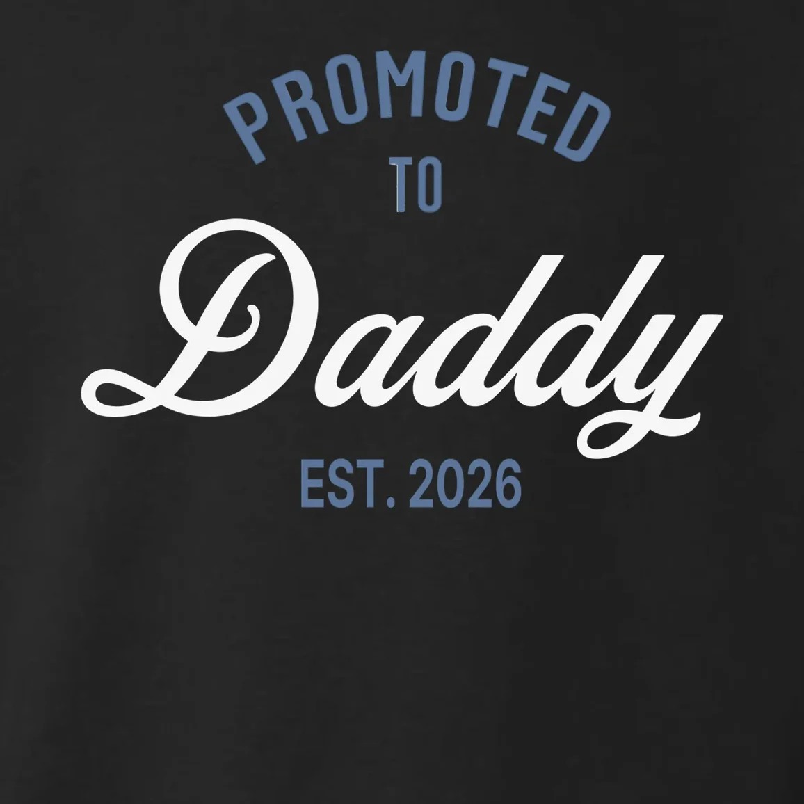 Promoted To Daddy Personalized Toddler Hoodie Gift - Front - Close-up
