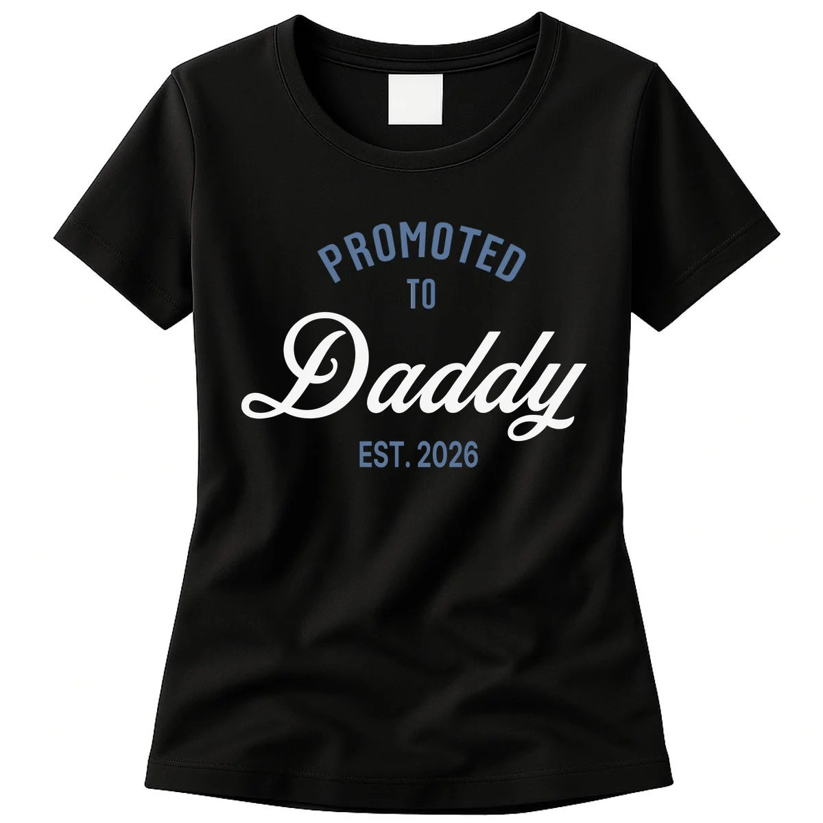 Promoted To Daddy Personalized Women's T-Shirt Gift - Front