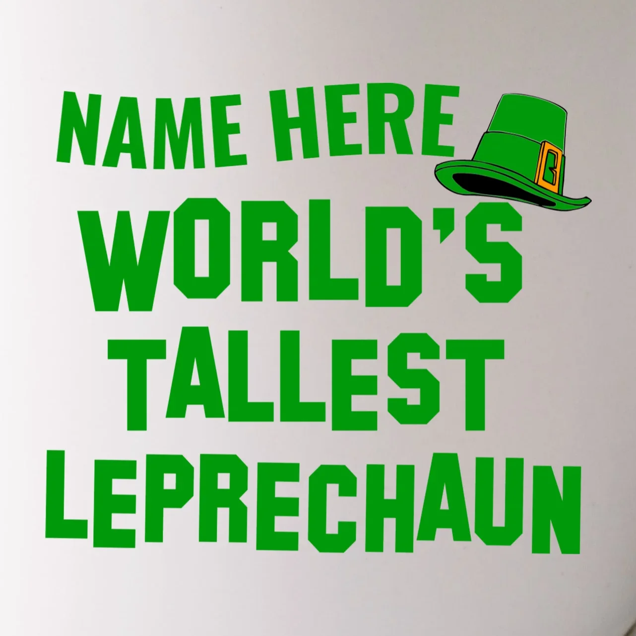 Personalized World's Tallest Leprechaun Custom Name St Patricks Day Mug - Front - Close-up