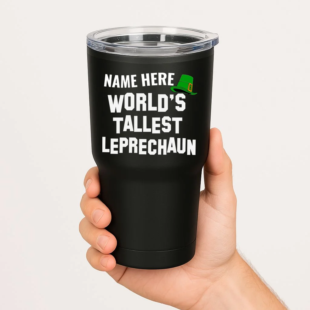 Personalized World's Tallest Leprechaun Custom Name St Patricks Day 20oz Tumbler - Front 1