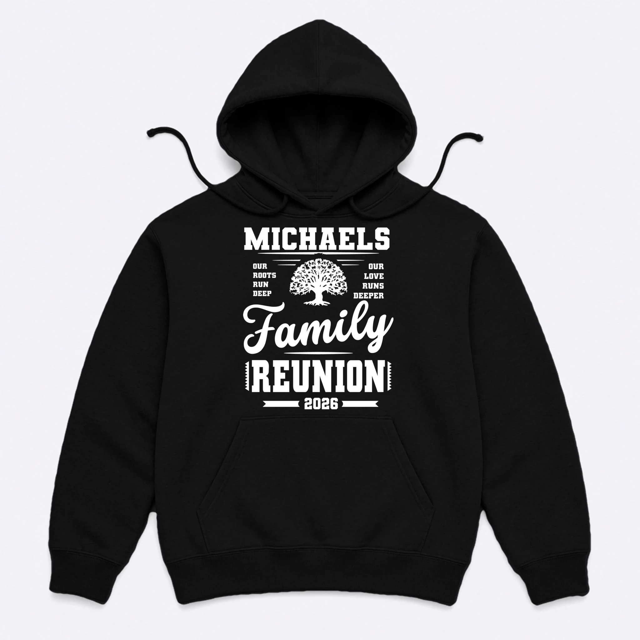Roots Run Deep Custom Family Reunion Personalized Custom Name and Year Men's Hoodie - Front