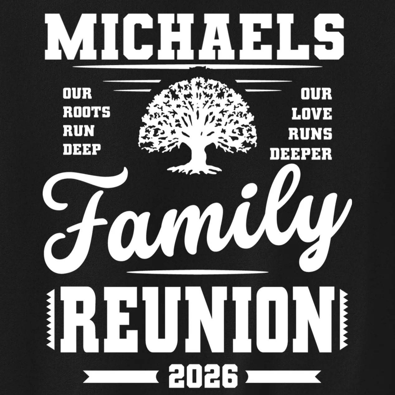 Roots Run Deep Custom Family Reunion Personalized Custom Name and Year Men's Sweatshirt - Front - Close-up