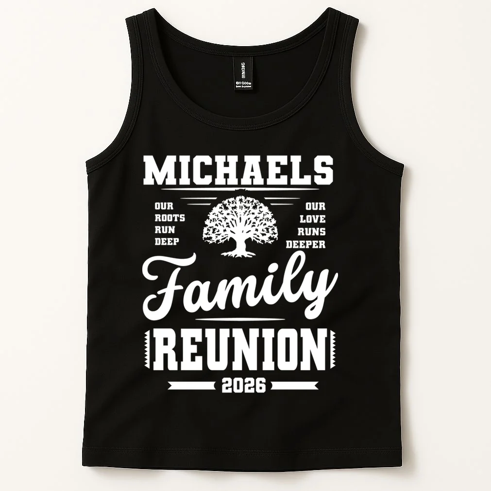 Roots Run Deep Custom Family Reunion Personalized Custom Name and Year Tank Top - Front 1