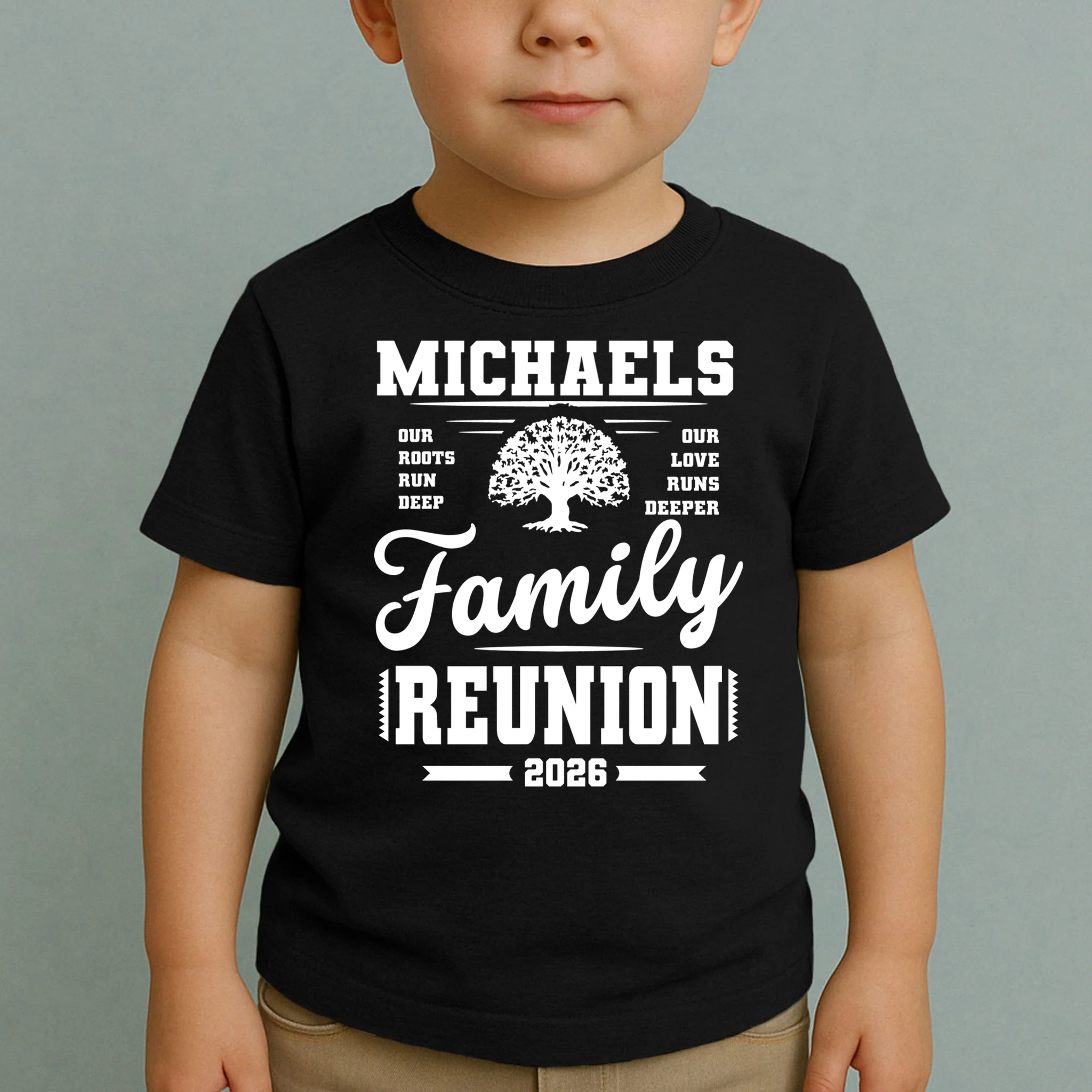 Roots Run Deep Custom Family Reunion Personalized Custom Name and Year Toddler T-Shirt - Front 1